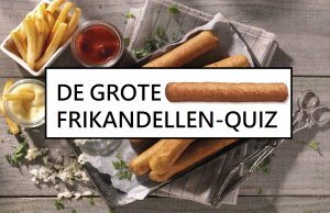 De Grote Frikandellen-Quiz: Hoeveel weet jij over de Frikandel? Frikandellen-Quiz