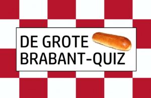 De Grote Brabant-Quiz: Wat betekenen deze Brabantse woorden? Brabant